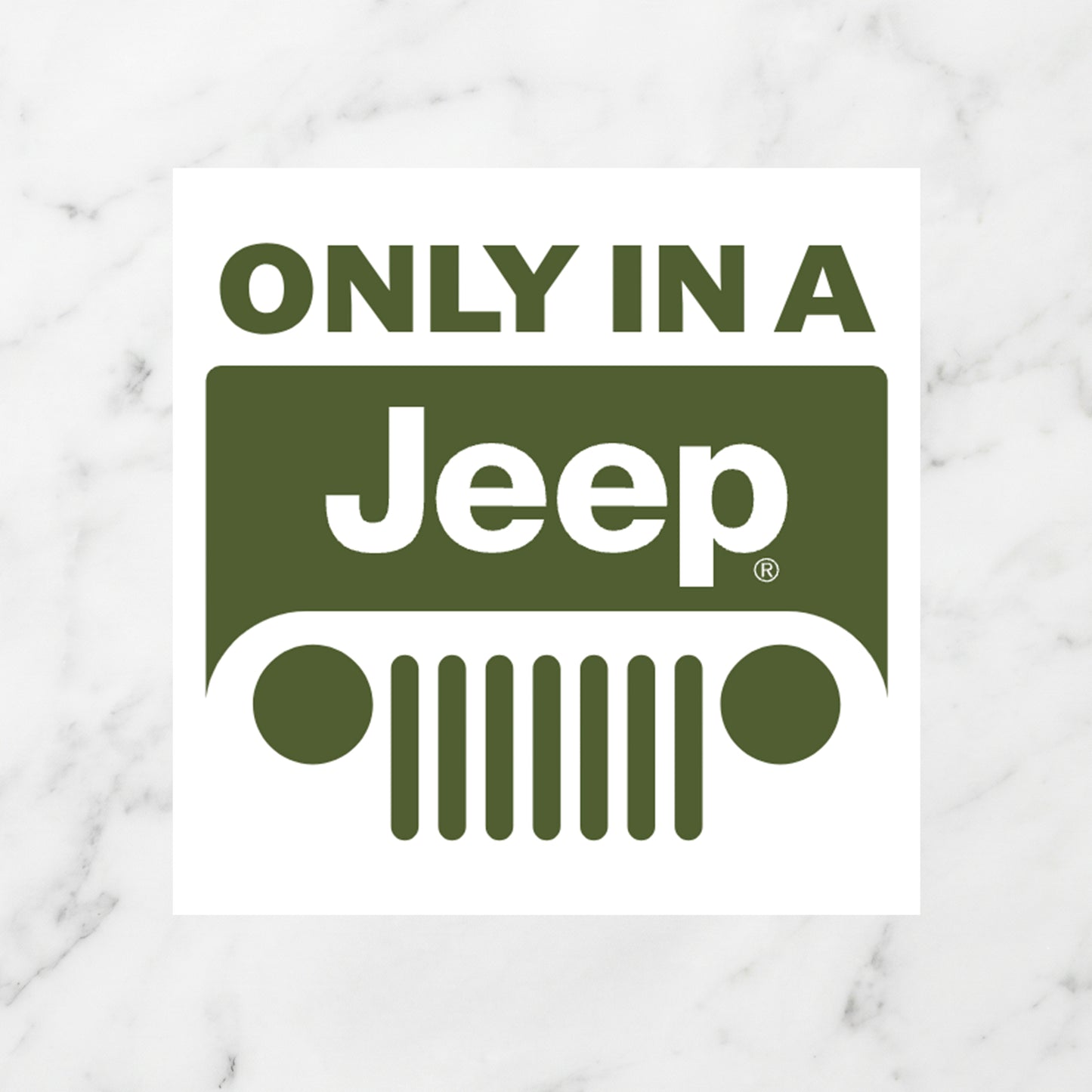 "Only In A Jeep" Grille Logo Kiss-Cut Vinyl Sticker – Olive Drab Edition